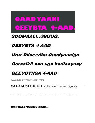 SOOMAALI.@BUUG---MAQAAL KU SAABSAN URUR DIINEEDKA..QAADYAANI..QEEYBTA  4-AAD